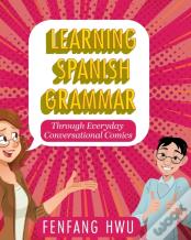 Learning Spanish Grammar Through Everyday Conversational Comics