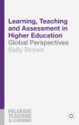 Learning, Teaching And Assessment In Higher Education - Preview