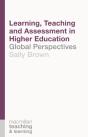 Learning, Teaching And Assessment In Higher Education - Preview