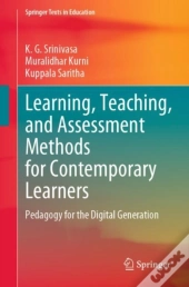 Learning, Teaching, And Assessment Methods For Contemporary Learners