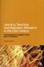 Learning, Teaching And Education Research In The 21st Century - Preview