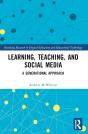 Learning, Teaching, And Social Media - Preview