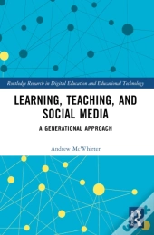 Learning, Teaching, And Social Media