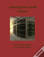 Learning The Credit System