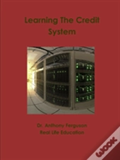 Learning The Credit System
