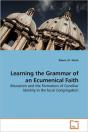 Learning The Grammar Of An Ecumenical Fa - Preview