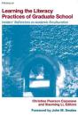 Learning The Literacy Practices Of Graduate School - Preview