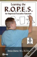 Learning The R.O.P.E.S. For Improved Executive Function