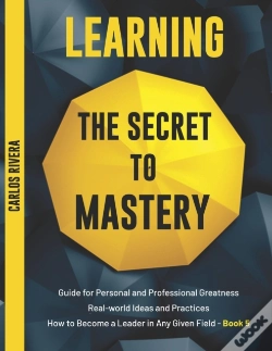 Capa do artigo Learning The Secret To Mastery