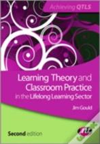 Learning Theory And Classroom Practice In The Lifelong Learning Sector