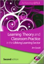 Learning Theory And Classroom Practice In The Lifelong Learning Sector