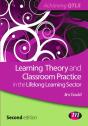 Learning Theory And Classroom Practice In The Lifelong Learning Sector - Preview
