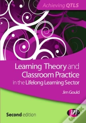 Learning Theory And Classroom Practice In The Lifelong Learning Sector