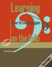 Capa do artigo Learning Three-Octave Arpeggios On The Cello