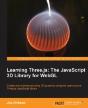 Learning Three.Js: The Javascript 3d Library For Webgl - Preview