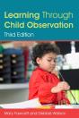 Learning Through Child Observation, Third Edition - Preview
