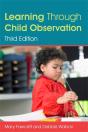 Learning Through Child Observation, Third Edition - Preview