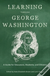 Capa do artigo Learning Through George Washington