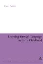 Learning Through Language In Early Childhood - Preview