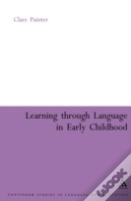 Learning Through Language In Early Childhood