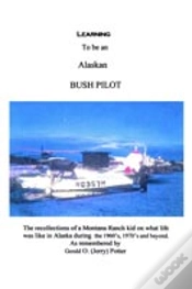 Capa do artigo Learning To Be An Alaskan Bush Pilot