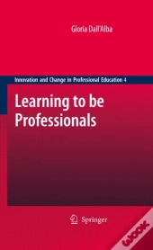 Learning To Be Professionals