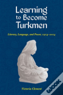 Learning To Become Turkmen