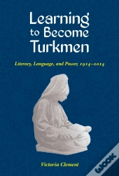 Learning To Become Turkmen