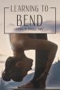 Learning To Bend - Preview