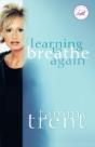 Learning To Breathe Again - Preview