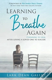 Learning To Breathing Again