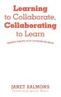 Learning To Collaborate, Collaborating To Learn - Preview