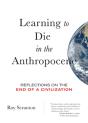 Learning To Die In The Anthropocene - Preview