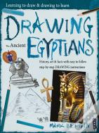 Learning To Draw, Drawing To Learn: Ancient Egyptians