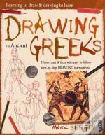 Learning To Draw, Drawing To Learn: Ancient Greeks