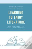 Learning To Enjoy Literature