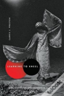 Learning To Kneel