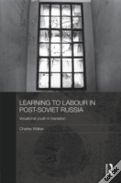 Capa do artigo Learning To Labour In Post-Soviet Russia
