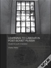 Capa do artigo Learning To Labour In Post-Soviet Russia