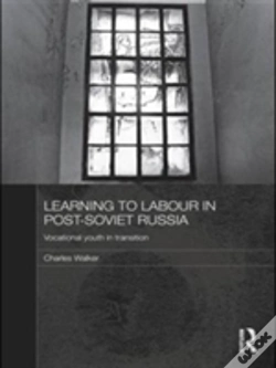 Capa do artigo Learning To Labour In Post-Soviet Russia