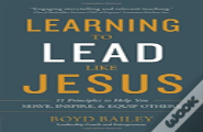 Learning To Lead Like Jesus