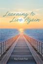 Learning To Live Again - Preview