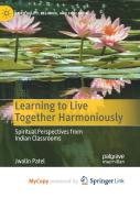 Learning To Live Together Harmoniously