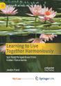 Learning To Live Together Harmoniously - Preview