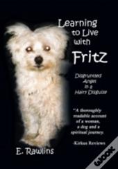 Learning To Live With Fritz