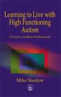 Learning To Live With High Functioning Autism - Preview