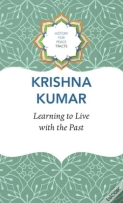 Capa do artigo Learning To Live With The Past