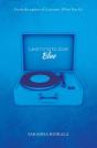 Learning To Love Blue - Preview