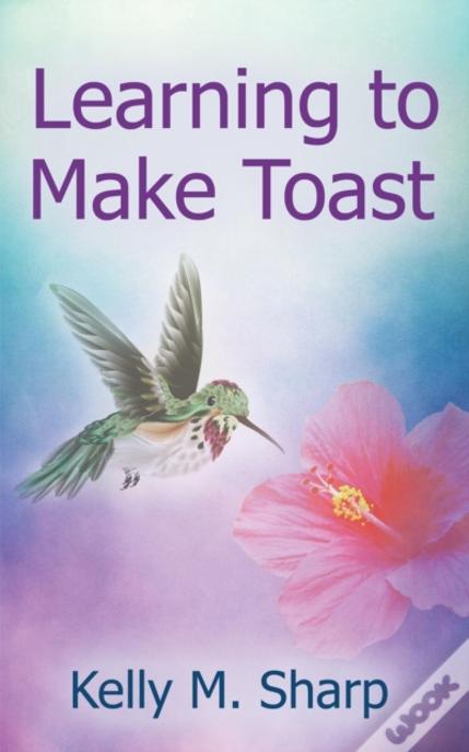 Learning To Make Toast