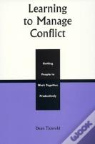 Learning To Manage Conflict